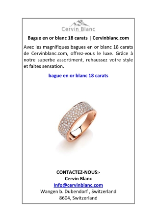 Bague en or blanc 18 carats Cervinblanc.com