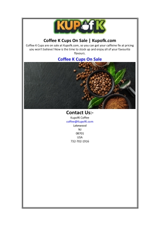 Coffee K Cups On Sale  Kupofk.com.