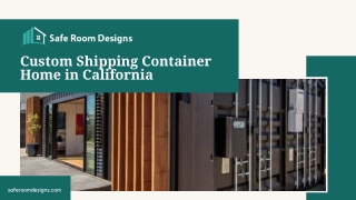Top Custom Shipping Container Home in California