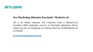 Seo Marketing Diensten Enschede  Skylusive.nl