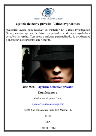 agencia detective privado   Valdesinvgr.com es