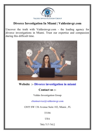 Divorce Investigation In Miami   Valdesinvgr.com