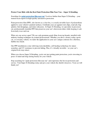 Protect Your Ride with the Best Paint Protection Film Near You – Super X Detaili