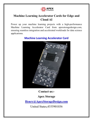 Machine Learning Accelerator Cards for Edge and Cloud AI