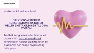 Funktionsmedicinsk Konsultation hos Nordic Wellth  Hitta Orsaken till Dina Symtom