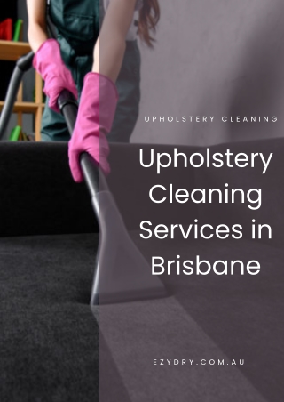 Upholstery Cleaning Services in Brisbane