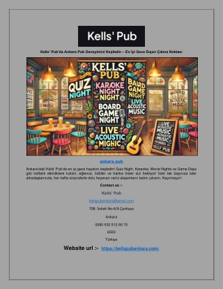 Kells’ Pub’da Ankara Pub Deneyimini Keşfedin – En İyi Gece Dışarı Çıkma Noktası