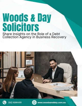Woods & Day Solicitors Share Insights on the Role of a Debt Collection Agency in Business Recovery