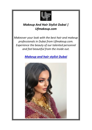 Makeup And Hair Stylist Dubai | Ufmakeup.com