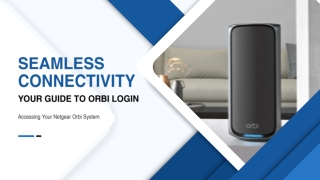Orbi Login Not Working? Here's How to Fix It