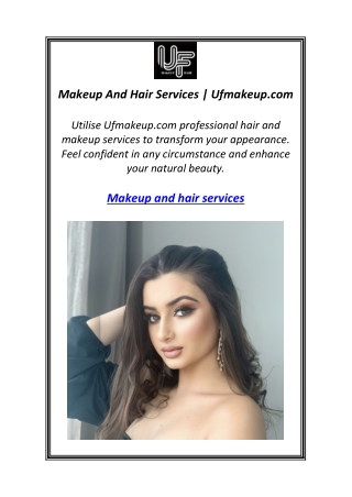 Makeup And Hair Services | Ufmakeup.com