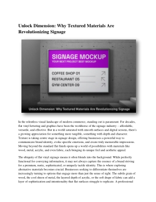 Unlock Dimension_ Why Textured Materials Are Revolutionising Signage