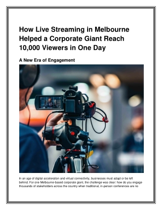 How Live Streaming in Melbourne Helped a Corporate Giant Reach 10,000 Viewers in One Day