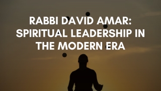 Rabbi David Amar: Where Ancient Teachings Meet Modern Challenges