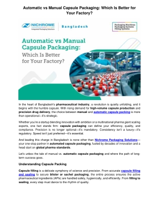 Automatic vs Manual Capsule Packaging Which Is Better for Your Factory