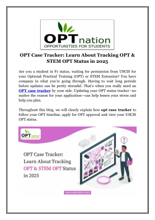 OPT Case Tracker- Learn About Tracking OPT & STEM OPT Status in 2025