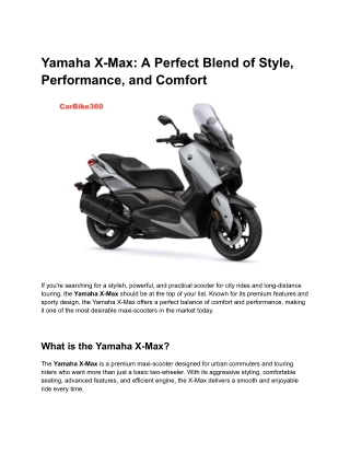 Yamaha X-Max_ A Perfect Blend of Style, Performance, and Comfort