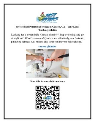 Professional Plumbing Services in Canton, GA – Your Local Plumbing Solution