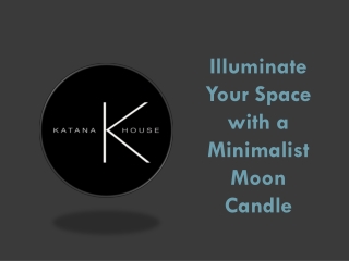 Illuminate Your Space with a Minimalist Moon Candle