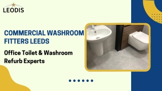 Office toilet refurbishment, Commercial washroom installers & fitters Leeds