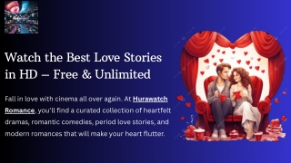 Watch the Best Love Stories Online | HuraWatch