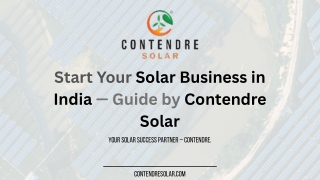 Start Your Solar Business in India - Guide by Contendre Solar