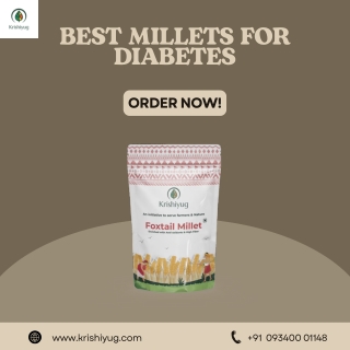 Best Millets for Diabetes