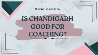 Is Chandigarh good for coaching