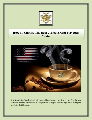 How To Choose The Best Coffee Brand For Your Taste
