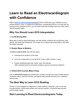 Learn to Read an Electrocardiogram with Confidence