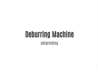 deburring machine