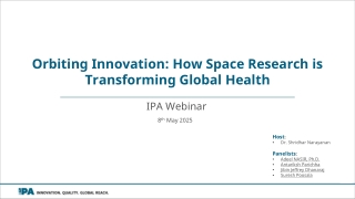Webinar-Presentations-Orbiting-Innovation-How-Space-Research-is-Transforming-Global-Health