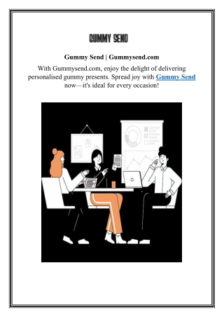 Gummy Send | Gummysend.com