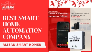Best Smart home automation company- Alisan Smart Homes