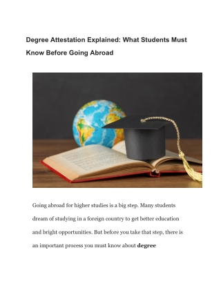Degree Attestation Explained_ What Students Must Know Before Going Abroad