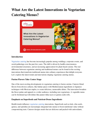 What Are the Latest Innovations in Vegetarian Catering Menus