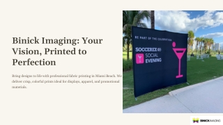 Binick Imaging: Your Vision Printed to Perfection|Fabric Printing in Miami Beach