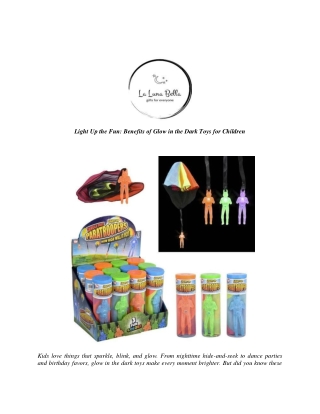 Light Up the Fun Benefits of Glow in the Dark Toys for Children