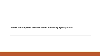 Where Ideas Spark Creative Content Marketing Agency in NYC