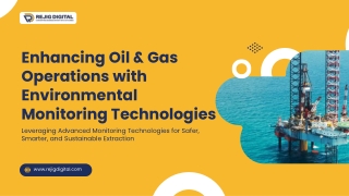 Transforming Oil & Gas with Smart Environmental Monitoring