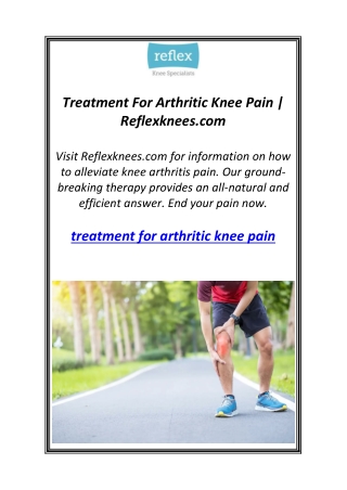 Treatment For Arthritic Knee Pain | Reflexknees.com