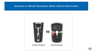 Automatic vs. Manual Transmission Which is Best for New Drivers