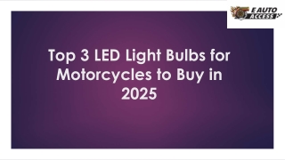 Top 3 LED Light Bulbs for Motorcycles to