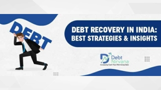 Debt Recovery in India Best Strategies & Insights