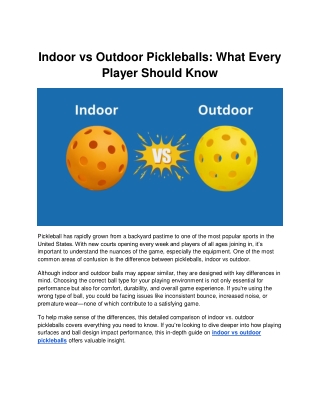 Indoor vs Outdoor Pickleballs_ What Every Player Should Know