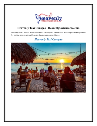 Heavenly Taxi Curaçao Heavenlytaxicuracao.com