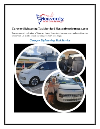 Curaçao Sightseeing Taxi Service  Heavenlytaxicuracao.com
