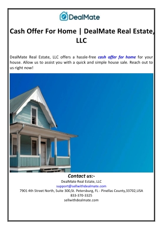 Cash Offer For Home | DealMate Real Estate, LLC