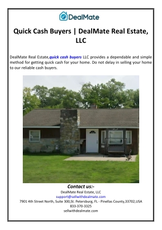 Quick Cash Buyers | DealMate Real Estate, LLC