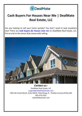 Cash Buyers For Houses Near Me | DealMate Real Estate, LLC